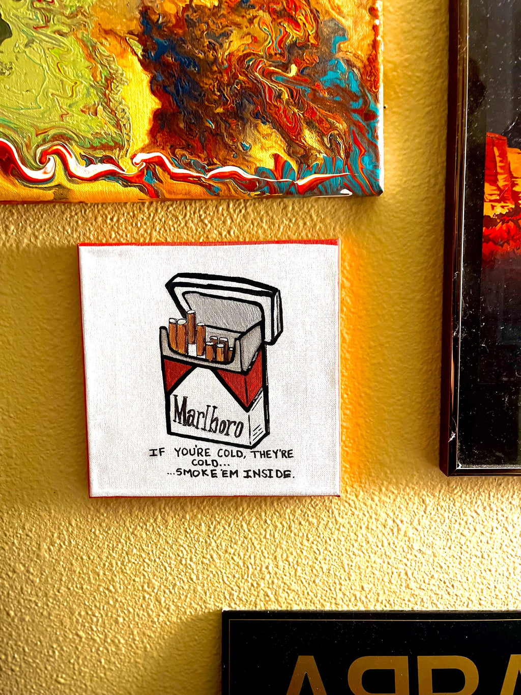 Smoke ‘em - Marlboro Cigarette Inspired Acrylic Paint Canvas